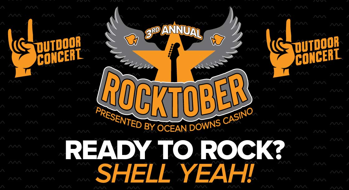 Rocktober at OCean Downs Casino Space Cowboy, October 6. The Land of Ozz, October 13. The Classic Stones, October 20. Tickets $25 each, find them on eventbrite.