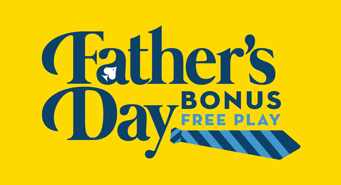 Father's Day Bonus Free Play